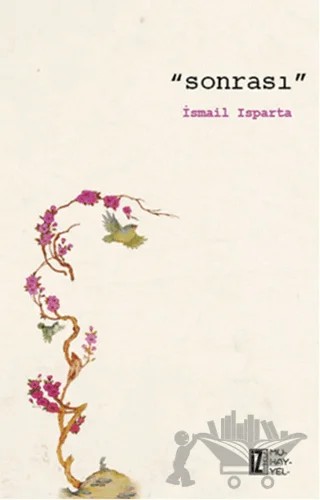Sonrası – İsmail Isparta – İz Yayıncılık kitap kapağı