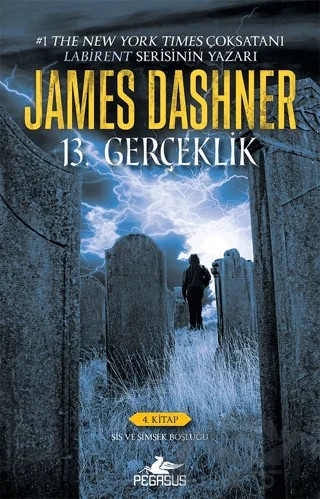 13. Gerçeklik (4. Kitap): Sis ve Şimşek Boşluğu – James Dashner – Pegasus Yayınları kitap kapağı