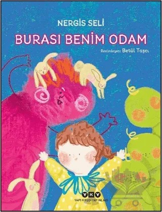 Burası Benim Odam – Nergis Seli – Yapı Kredi Yayınları kitap kapağı