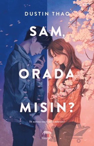 Sam, Orada Mısın? – Dustin Thao – Yabancı Yayınları kitap kapağı