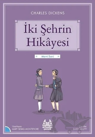 İki Şehrin Hikayesi – Charles Dickens – Arkadaş Yayınları kitap kapağı