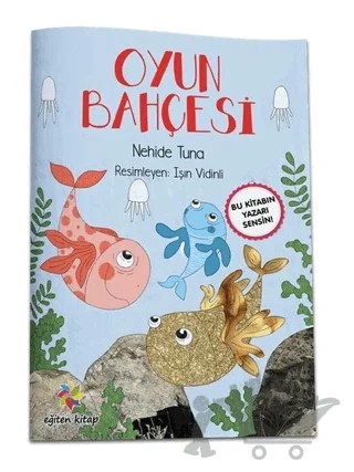 Oyun Bahçesi – Nehide Tuna – Eğiten Kitap kitap kapağı