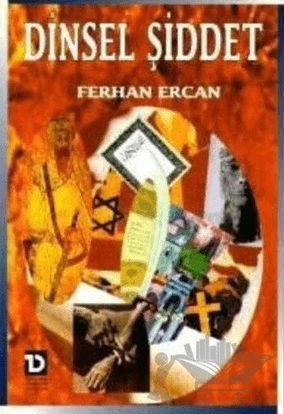 Dinsel Şiddet – Ferhan Ercan – Toplumsal Dönüşüm Yayınları kitap kapağı
