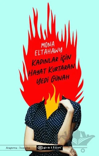 Kadınlar İçin Hayat Kurtaran Yedi Günah – Mona Eltahawy – Epsilon Yayınevi kitap kapağı