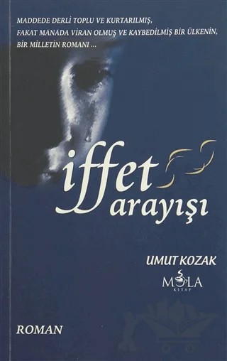 İffet Arayışı – Umut Kozak – Mola Kitap kitap kapağı