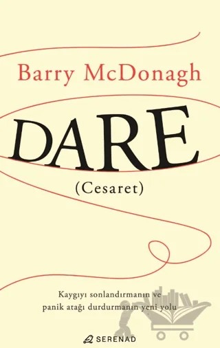 Dare (Cesaret) – Barry Mcdonagh – Serenad Yayınevi kitap kapağı