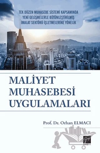 Maliye Muhasebesi Uygulamaları – Orhan Elmacı – Gazi Kitabevi kitap kapağı