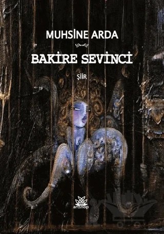 Bakire Sevinci – Muhsine Arda – Artshop Yayıncılık kitap kapağı