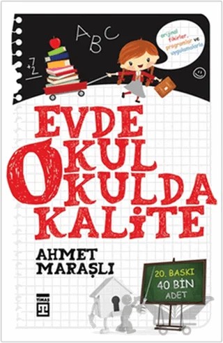 Evde Okul Okulda Kalite – Ahmet Maraşlı – Timaş Yayınları kitap kapağı