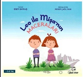 Leo ile Mişa’nın Maceraları – Eser Baykuş – Onur Kitap kitap kapağı