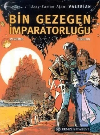 Bin Gezegen İmparatorluğu – Jean-Claude Mezieres, Pierre Christin – Remzi Kitabevi kitap kapağı