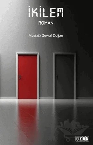 İkilem – Mustafa Zewal Doğan – Ozan Yayıncılık kitap kapağı