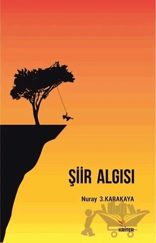 Şiir Algısı – Nuray 3. Karakaya – Kriter Yayınları kitap kapağı