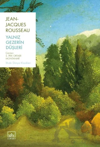 Yalnız Gezerin Düşleri – Jean-Jacques Rousseau – İthaki Yayınları kitap kapağı