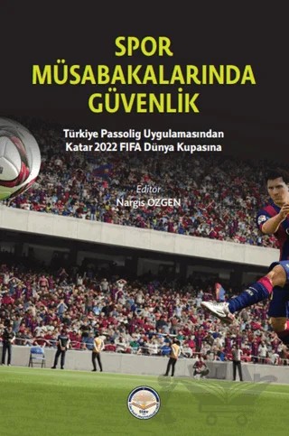 Spor Müsabakalarında Güvenlik – Kolektif – Türk İdari Araştırmaları Vakfı kitap kapağı