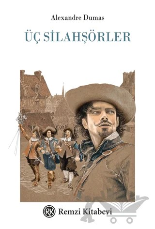 Üç Silahşörler – Alexandre Dumas – Remzi Kitabevi kitap kapağı