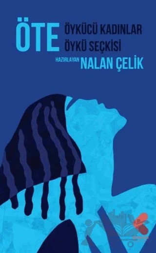 Öte – Nalan Çelik – Klaros Yayınları kitap kapağı