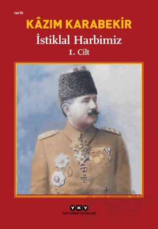 İstiklal Harbimiz (2 Cilt Takım) – Kazım Karabekir – Yapı Kredi Yayınları kitap kapağı