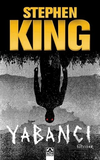 Yabancı – Stephen King – Altın Kitaplar kitap kapağı