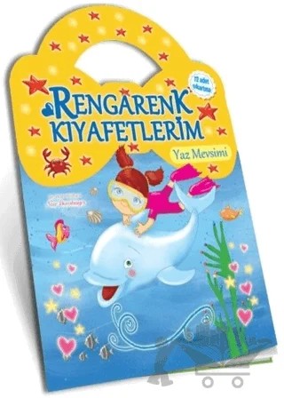 Yaz Mevsimi - Rengarenk Kıyafetlerim – Nur Dombaycı – Yumurcak Yayınları kitap kapağı