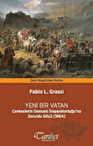 Yeni Bir Vatan – Fabio L. Grassi – Tarihçi Kitabevi kitap kapağı