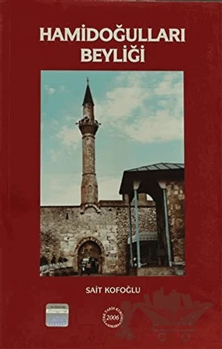 Hamidoğulları Beyliği – Sait Kofoğlu – Türk Tarih Kurumu Yayınları kitap kapağı