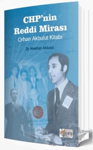 CHP'nin Reddi Mirası – Metehan Akbulut – Ubuntu Yayınları kitap kapağı