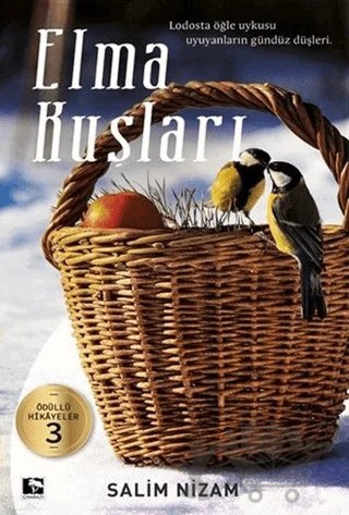 Elma Kuşları – Salim Nizam – Çınaraltı Yayınları kitap kapağı