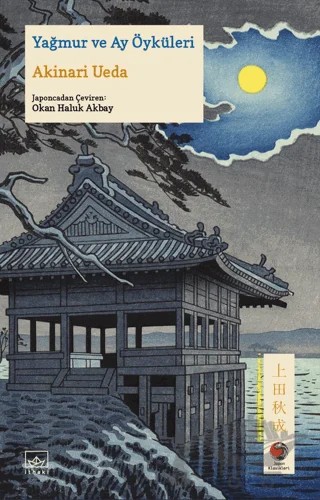 Yağmur ve Ay Öyküleri – Akinari Ueda – İthaki Yayınları kitap kapağı
