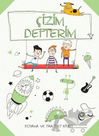Çizim Defterim Boyama ve Faaliyet Kitabı (Yeşil) – Kolektif – Doğan Egmont Yayıncılık kitap kapağı