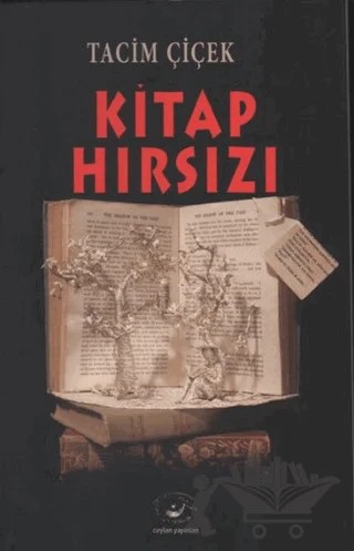 Kitap Hırsızı – Tacim Çiçek – Ceylan Yayınları kitap kapağı