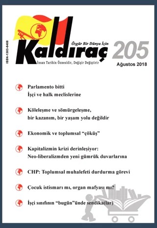Kaldıraç Dergisi Sayı: 205 Ağustos 2018 – Kaldıraç Yayınevi kitap kapağı