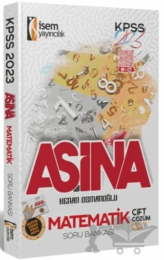 İsem 2023 KPSS Aşina Matematik Çözümlü Soru Bankası – Kenan Osmanoğlu – İSEM Yayıncılık kitap kapağı