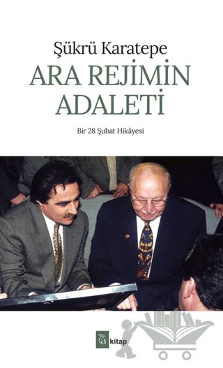 Ara Rejimin Adaleti – Şükrü Karatepe – A Kitap kitap kapağı