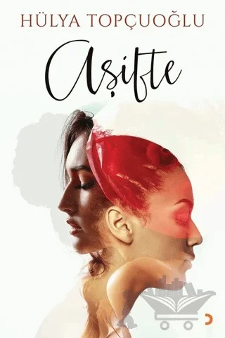 Aşifte – Hülya Topçuoğlu – Cinius Yayınları kitap kapağı