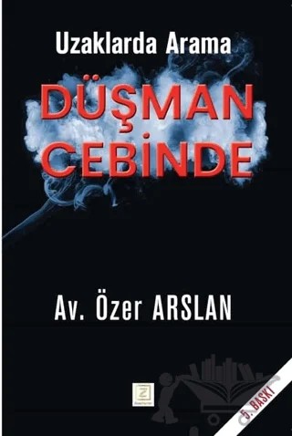 Uzaklarda Arama Düşman Cebinde – Özer Arslan – Zinde Yayıncılık kitap kapağı