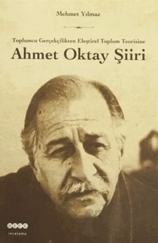 Ahmet Oktay Şiiri – Mehmet Yılmaz – Hece Yayınları kitap kapağı