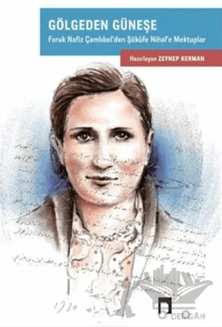 Gölgeden Güneşe – Zeynep Kerman – Dergah Yayınları kitap kapağı