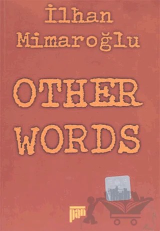 Other Words – İlhan Mimaroğlu – Pan Yayıncılık kitap kapağı