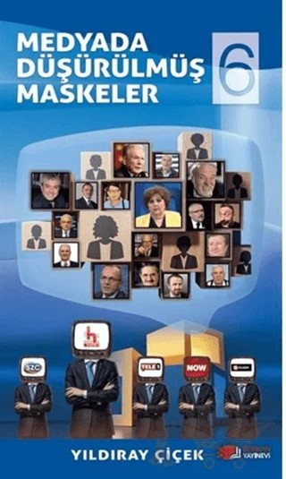 Medyada Düşürülmüş Maskeler 6 – Yıldıray Çiçek – Berikan Yayınevi kitap kapağı