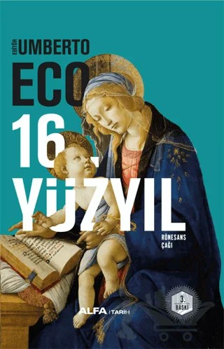 16. Yüzyıl Rönesans Çağı – Umberto Eco – Alfa Yayınları kitap kapağı