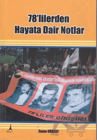 78’lilerden Hayata Dair Notlar – Cuma Gürsoy – Alter Yayıncılık kitap kapağı
