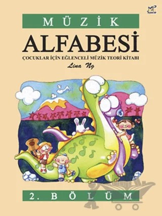 Müzik Alfabesi 2 – Lina Ng – Porte Müzik Eğitim Merkezi kitap kapağı