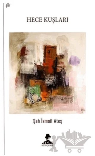Hece Kuşları – İsmail Ateş – İmgenin Çocukları Yayınevi kitap kapağı