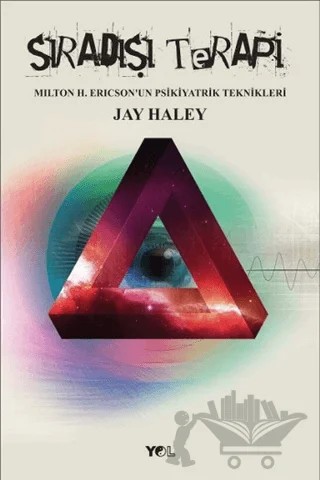 Sıradışı Terapi – Jay Haley – Yol Yayınları kitap kapağı