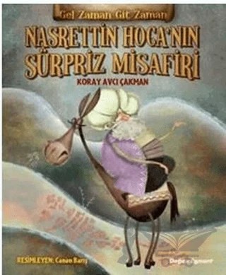 Nasrettin Hoca'nın Sürpriz Misafiri – Koray Avcı Çakman – Doğan Egmont Yayıncılık kitap kapağı