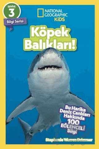 National Geographic Kids - Köpek Balıkları! – Stephanie Warren Drimmer – Beta Kids kitap kapağı