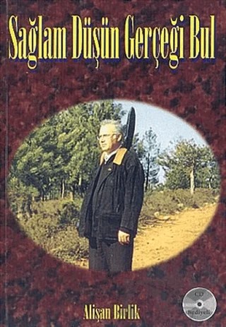 Sağlam Düşün Gerçeği Bul – Alişan Birlik – Hiperlink Yayınları kitap kapağı