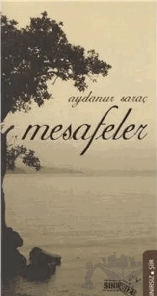 Mesafeler – Aydanur Saraç – Sınırsız Kitap kitap kapağı