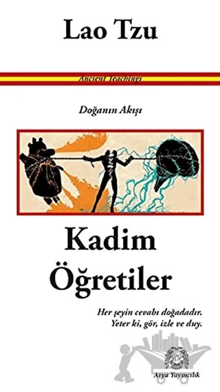 Kadim Öğretiler - Doğanın Akışı – Lao Tzu – Arya Yayıncılık kitap kapağı